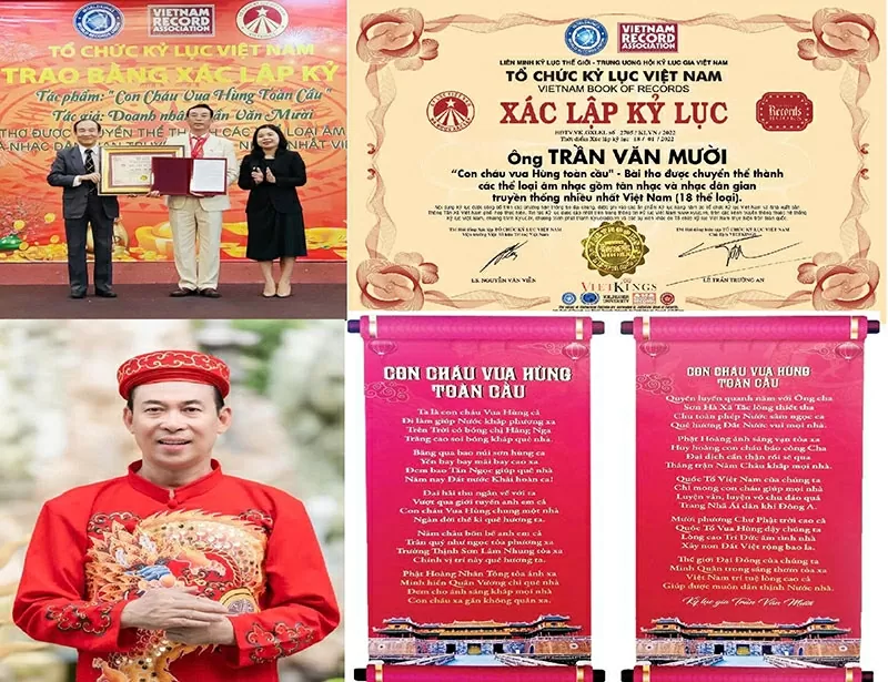 The poem “Global Descendants of the Hung Kings” has been adapted into 18 genres of Vietnamese music, and entrepreneur Tran Van Muoi has officially been recognised by the Vietnam Records Organisation (VietKings) for this record. The poem “Global Descendants of the Hung Kings” has been adapted into 18 genres of Vietnamese music, and entrepreneur Tran Van Muoi has officially been recognised by the Vietnam Records Organisation (VietKings) for this record.