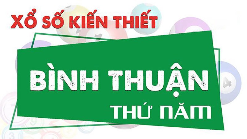 XSBTH 23/6, kết quả xổ số Bình Thuận hôm nay 23/6/2022. XSBTH thứ 5
