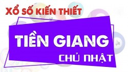 XSTG 15/5, kết quả xổ số Tiền Giang hôm nay 15/5/2022. KQXSTG chủ nhật
