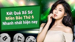 XSMB 13/5, trực tiếp kết quả xổ số miền Bắc hôm nay thứ 6 ngày 13/5/2022. dự đoán XSMB 13/5/2022