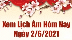 Lịch âm 2/6 - Xem âm lịch hôm nay thứ 4 ngày 2/6/2021 chính xác nhất - Lịch vạn niên 2/6/2021