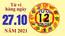 Tử vi hôm nay, xem tử vi 12 con giáp 27/10/2021: Tuổi Tý công việc được giúp đỡ