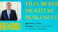 Tiểu sử Phó Thủ tướng, Bộ trưởng Ngoại giao Cộng hòa Kazakhstan Tileuberdi Mukhtar Beskenuly