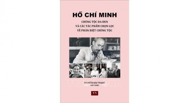 Học giả Canada đánh giá cao tư tưởng của Chủ tịch Hồ Chí Minh về chống phân biệt chủng tộc
