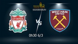 Link xem trực tiếp Liverpool vs West Ham (0h30 ngày 6/3) vòng 28 Ngoại hạng Anh