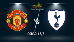 Link xem trực tiếp MU vs Tottenham (00h30 ngày 13/3) vòng 29 Ngoại hạng Anh