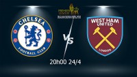 Link xem trực tiếp Chelsea vs Westham (20h00 ngày 24/4) vòng 34 Ngoại hạng Anh