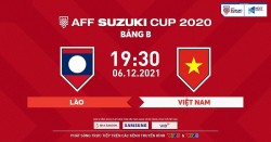 Link xem trực tiếp Việt Nam vs Lào 19h30 ngày 6/12 AFF Cup 2020: Ra quân thắng lợi