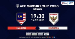 Link xem trực tiếp Malaysia vs Indonesia AFF Cup 19h30 ngày 19/12